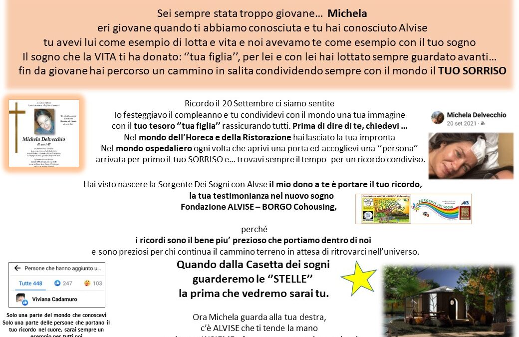 03_ Ciao Michela, troppo presto sei stata chiamata…   grazie per i sorrisi che hai  donato